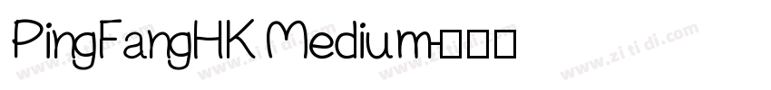PingFangHK Medium字体转换